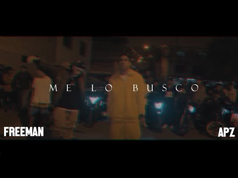 ME LO BUSCO - FreeMan Mdfk ft. APZ (Video Oficial)