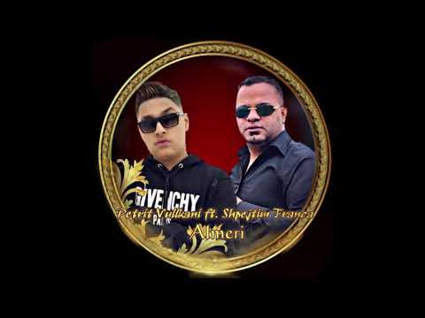 Petrit  Vullkani ft. Shpetim Franca - Almeri