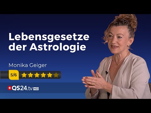 Die Lebensgesetze in der Astrologie | Monika Geiger | Sinn des Lebens | QS24 Gesundheitsfernsehen