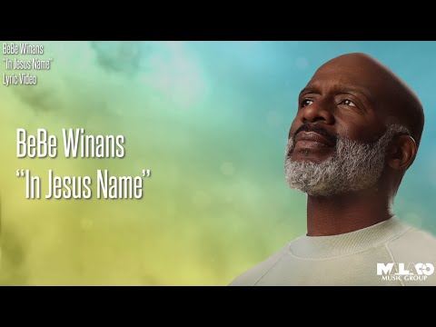 BeBe Winans - In Jesus Name (Lyric Video)