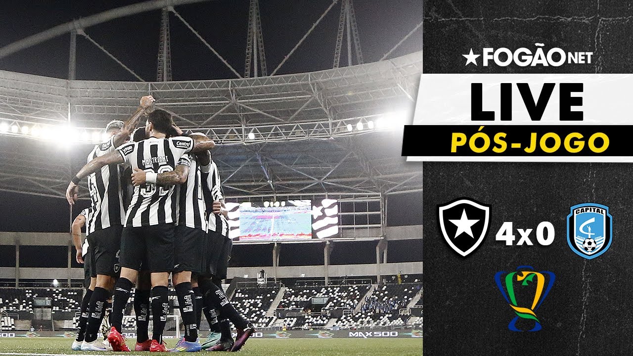 LIVE | Pós-jogo e repercussão de Botafogo 4 x 0 Capital-DF pela ida da 3ª fase da Copa do Brasil 2025