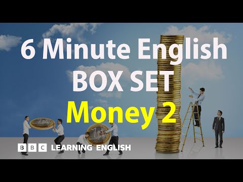 BOX SET: 6 Minute English - 'Money 2' English mega-class! 30 minutes of new vocab!