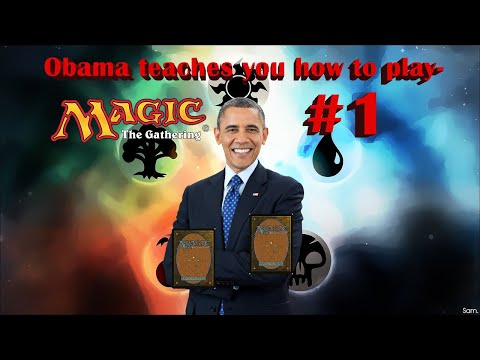 Obama teaches you how to play Magic the Gathering Commander (MTG Tutorial)! #1