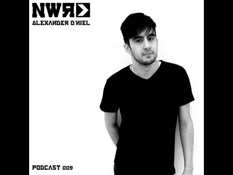 Alexander D'niel NWR Podcast 009