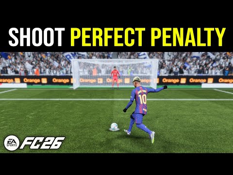 FC 26 - HOW TO SHOOT THE PERFECT PENALTY & SCORE EVERYTIME - HOW TO SCORE A PENALTY HOW TO SHOOT PK
