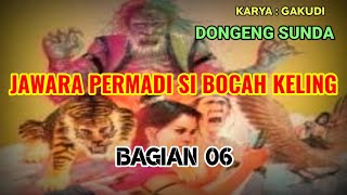 Download lagu Permadi Si Bocah Keling Bag.06 mp3