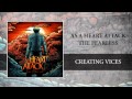 As A Heart Attack - "Creating Vices" 