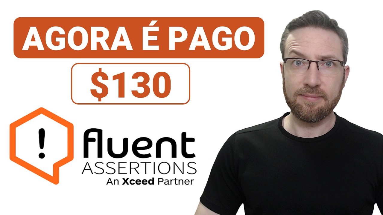 O Fluent Assertions vai ser PAGO!