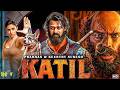 KATIL 2026 Prabhas New Hindi Dubbed Action Movie Superhit South Indian Movie 2026