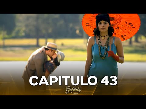 Gabriela Capítulo 43