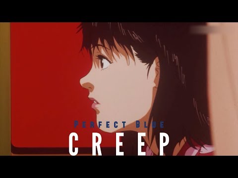 Perfect Blue | Creep (Radiohead) - Ember Island (Lyrics)