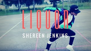 Chris Brown - Liquor Official Dance Cover | @ShereenJenkins
