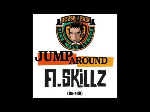 Jump around - A.Skillz Re-edit