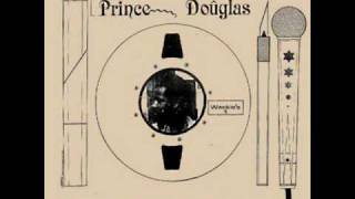 Prince Douglas - Tribesman Dub