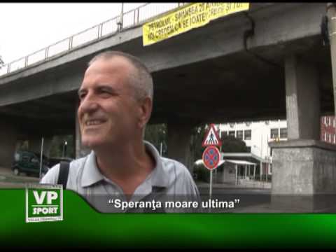 “Speranta moare ultima”
