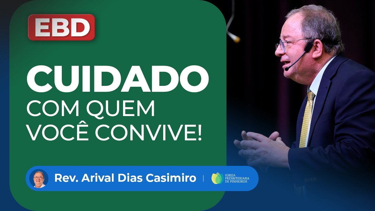 EBD: 3 princípios sobre a Santidade (Josué 23 e 24) | Pr. Arival Dias Casimiro