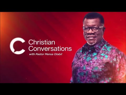 Mensa Otabil and Christian Conversations
