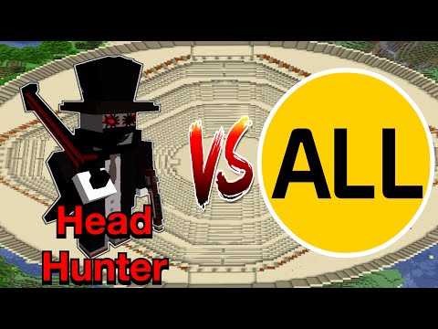 100 Hundred Plus - Minecraft |Mobs Battle| Head Hunter (The Head Hunter Mod)VS ALL