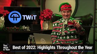 Best of 2022 - Highlights from throughout the year