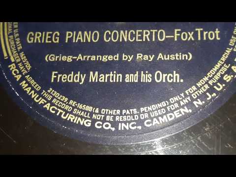 Freddy Martin & His Orchestra - Greig Piano Concerto (1942)