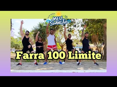 Farra 100 Limite - Deavele - Coreografia - Meu Swingão