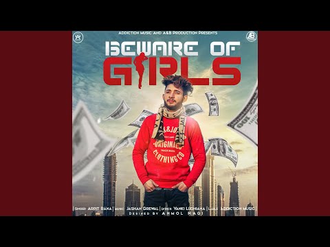 Beware Of Girls