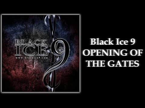 Black Ice 9 - Opening of the Gates