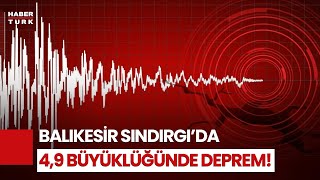 SON DAKİKA! Balıkesir Sındırgı'da Deprem! İstanbul Ve İzmir'de De Hiss