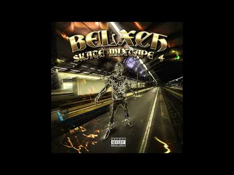 BELXCH SKATE MIXTAPE 4