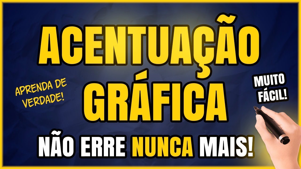 ACENTUAÇÃO GRÁFICA: Aprenda ACENTUAÇÃO com FACILIDADE! (CONCURSOS E VESTIBULARES)