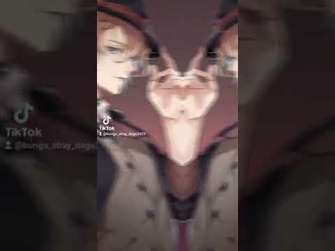 || Bungo stray dogs edit || 💖✨