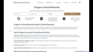 Oregon Criminal Records (Search Arrest and Public Convictions Online).
