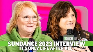 Indigo Girls Interview 2023: Amy Ray &amp; Emily Saliers Talk It&#39;s Only Life After All
