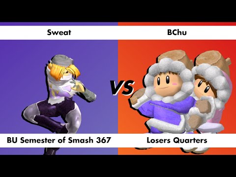 BU Semester of Smash 367: Losers Quarters | Sweat vs BChu