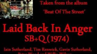 Sutherland Brothers and Quiver - Laid Back In Anger ( + lyrics 1974)