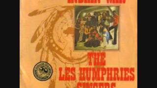 Les Humphries Singers - Indian War
