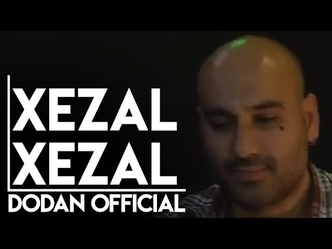 Dodan Özer / Xezal Xezal
