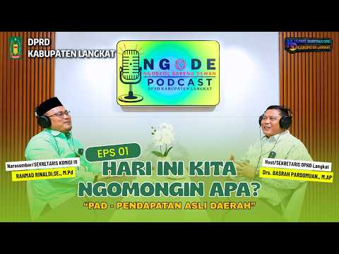 Podcast DPRD Langkat- "Pendapatan Asli Daerah" 01