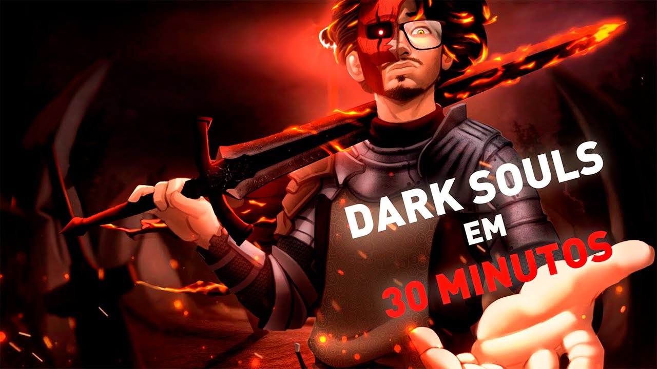 DARK SOULS 3 EM 30 MINUTOS