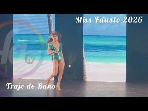 PRESENTACION EN TRAJE DE BAÑO DEL MISS FAUSTO 2026 