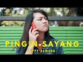 Happy Asmara - Pingin Sayang