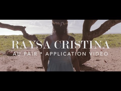 AU PAIR Application Video ❤ RAYSA CRISTINA