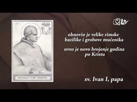 Katolički kalendar 18.5.2016. - Sveti Ivan I., papa