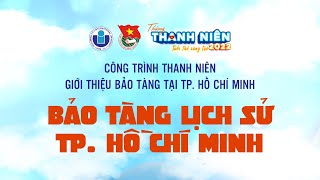 Thành phố Hồ Chí Minh chi 45 tỷ đồng tu bổ, tôn tạo Bảo tàng Lịch sử Thành phố Hồ Chí Minh