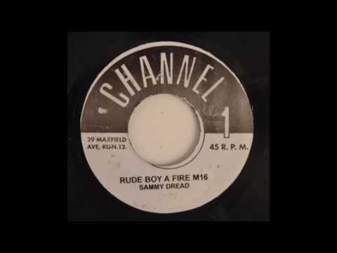 Sammy Dread - Rude Boy (Bad Boy Fire M16)