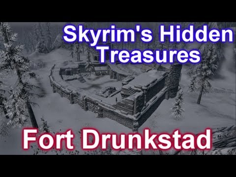 Skyrim's Hidden Treasures - Fort Drunkstad