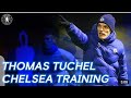 Thomas Tuchel First Chelsea Training Session With the Squads.