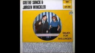 Grethe Sønck & Jørgen Winckler   Smæk For Skillingen
