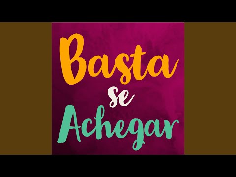 Basta Se Achegar - Emiliano Pordeus
