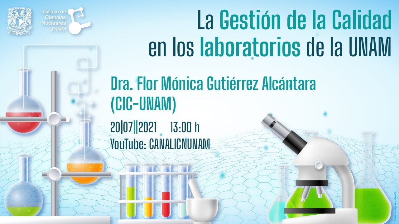 La Gestión de la Calidad en los laboratorios de la UNAM